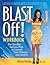 Blast Off! Workbook