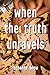 When the Truth Unravels