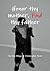 Honor thy mother, FIND thy father by Eric Higgs