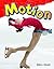 Motion (Science Readers: Content and Literacy)
