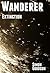 Wanderer - Extinction