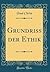 Grundriss der Ethik (Classic Reprint) by Paul Christ