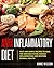 Anti-Inflammatory Diet by Anne     Wilson