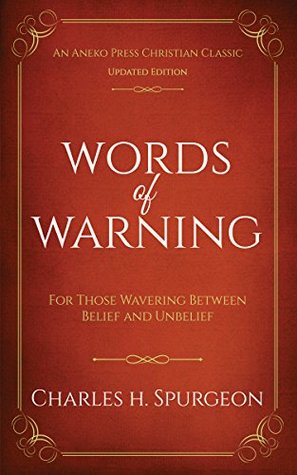 Words of Warning: For Those Wavering Between Belief and Unbelief (ebook)