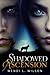 Shadowed Ascension (Shadowed, #3)