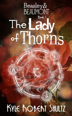 The Lady of Thorns (Beaumont and Beasley #2.6)