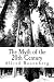 The Myth of the 20th Century