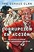 Corrupción en acción