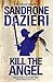Kill the Angel