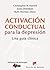 Activación conductual para la depresión (Biblioteca de Psicología) (Spanish Edition)