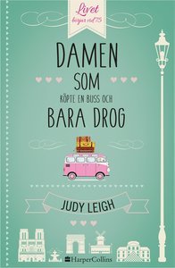 Damen som köpte en buss och bara drog