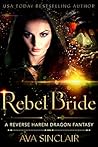 Rebel Bride by Ava Sinclair