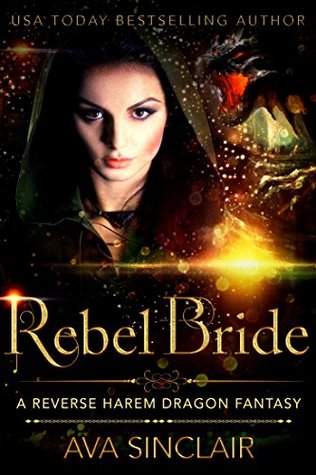 Rebel Bride (Drakoryan Brides, #4)