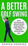 A better golf swi...