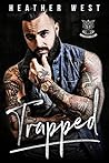 Trapped: A Bad Boy Motorcycle Club Romance (Wicked Angels MC Book 1)