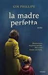 La madre perfetta