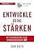 Entwickle deine Stärken mit dem StrengthsFinder 2.0