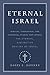 Eternal Israel: Biblical, T...