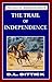 The Trail of Independence (...