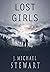 Lost Girls: A Novel