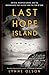 Last Hope Island: Britain, Occupied Europe, and the Brotherhood That Helped Turn the Tide of War