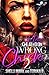 He Done Cheated on the Wron...