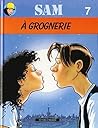 À grognerie (Sam #7)
