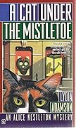 A Cat Under the Mistletoe