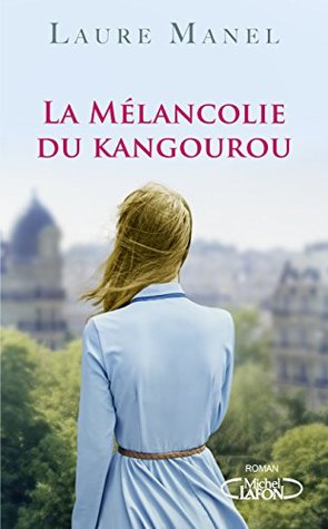 La Mélancolie du kangourou (Kindle Edition)