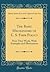 The Basic Mechanisms of U. S. Farm Policy: How They Work, With Examples and Illustrations (Classic Reprint)