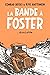 La bande à Foster