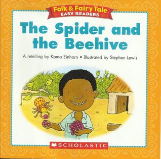 The Spider and the Beehive (Folk & Fairy Tale Easy Readers)
