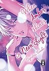 When Amber shines in Neon Light by Tanaka Ogeretsu
