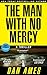 The Man With No Mercy (Jack...