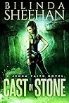 Cast in Stone by Bilinda Sheehan