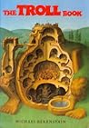The Troll Book by Michael Berenstain