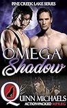 Omega Shadow (Pine Creek Lake Den #3) Omega Shadow (Pine Creek Lake Den #3)