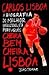 Carlos Lisboa - Cheira Bem, Cheira a Lisboa | A biografia do melhor basquetebolista português