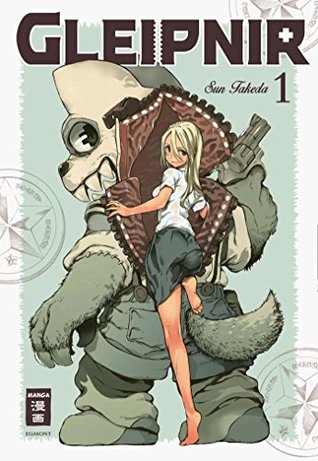 Gleipnir 1 (Kindle Edition)