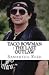 Taco Bowman: The Last Outlaw