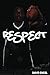 Respect