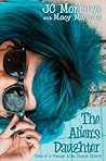 The Alien's Daughter by J.C. Morrows