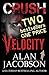 Crush and Velocity: Two Thrillers in One (The Karen Vail Novels)