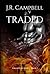 Traded (Tough Love Series #1)