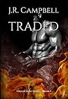 Traded (Tough Love Series #1)