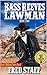 Bass Reeves: Lawman: The Ju...