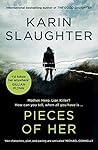 Pieces of Her by Karin Slaughter