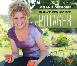 Les Quatre Saisons De Votre Potager