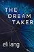 The Dream Taker