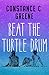 Beat the Turtle Drum